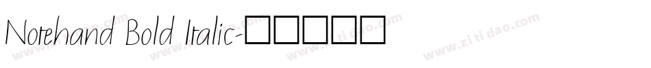 Notehand Bold Italic字体转换